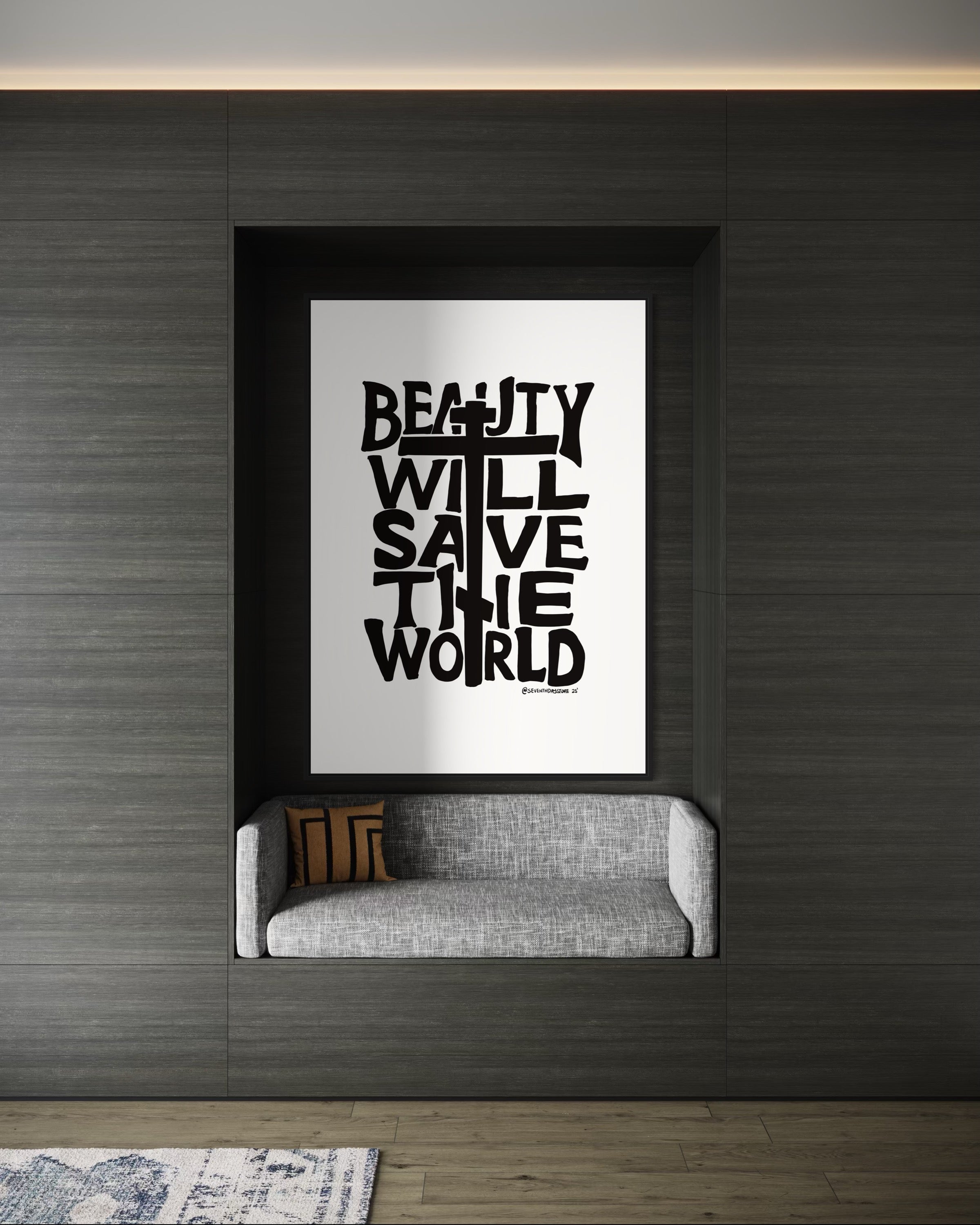 Beauty Will Save the World (Framed)